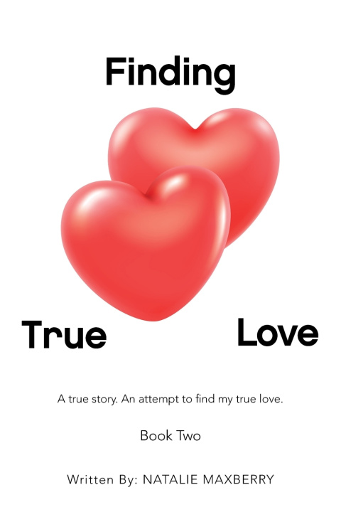Kniha Finding True Love Natalie Maxberry