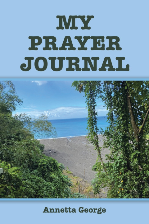 Kniha MY PRAYER JOURNAL Annetta George
