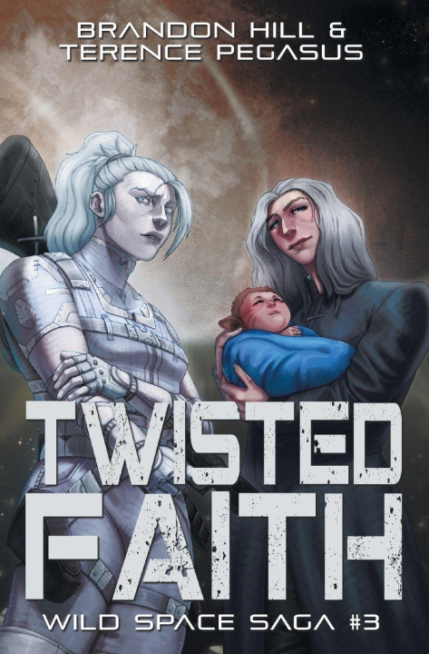 Knjiga Twisted Faith Brandon Hill