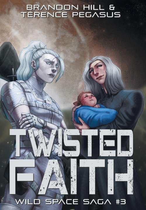 Kniha Twisted Faith Brandon Hill