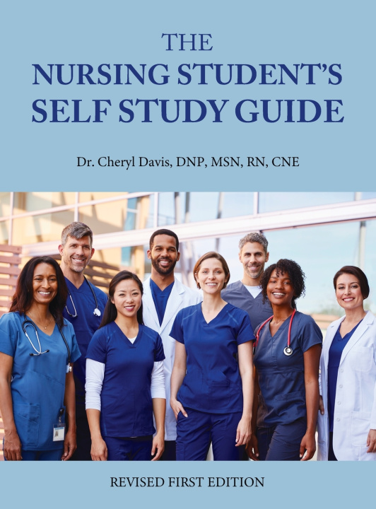 Kniha The Nursing Student's Self Study Guide Cheryl Davis