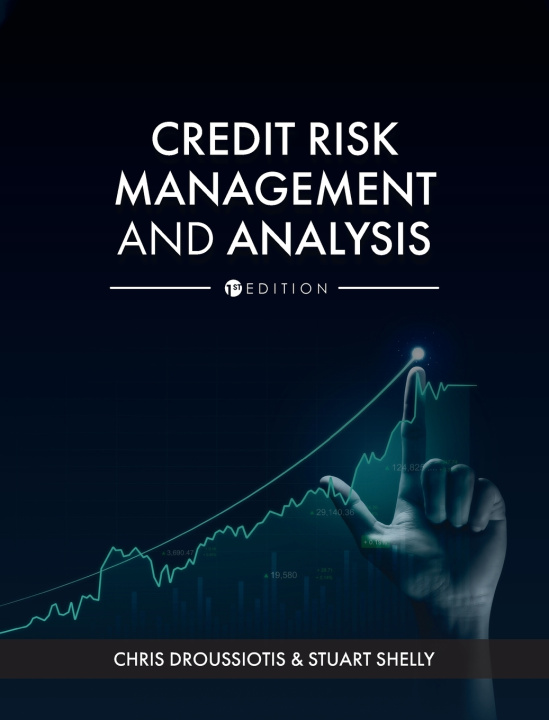 Kniha Credit Risk Management and Analysis Chris Droussiotis