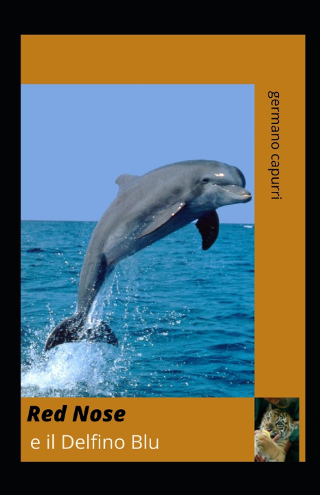 Kniha Red Nose e il Delfino Blu Germano Capurri