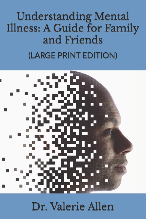 Kniha Understanding Mental Illness Valerie Allen