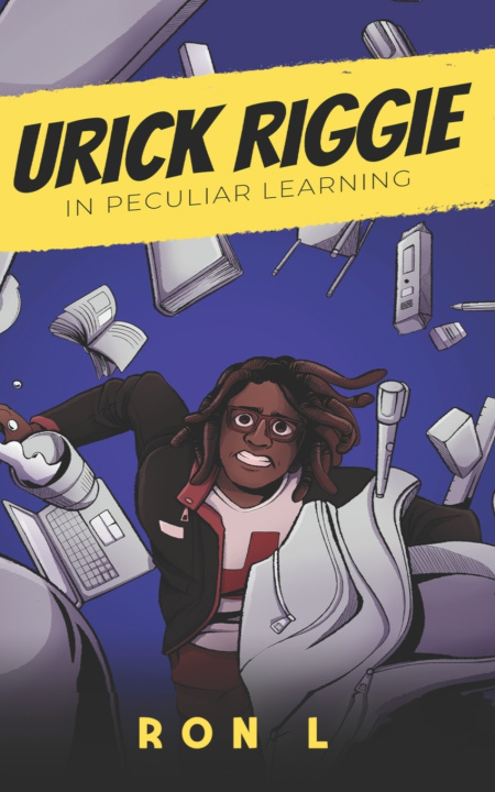 Kniha Urrick Riggie In Peculiar Learning Ron L