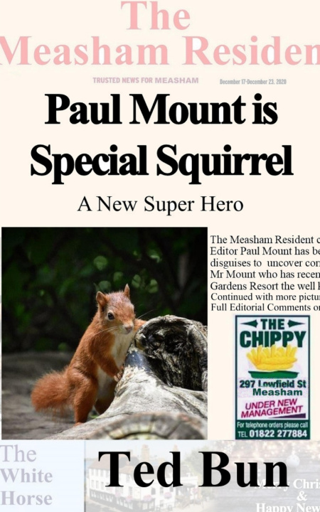Kniha Paul Mount is Special Squirrel Ted Bun