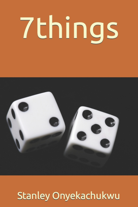 Knjiga 7things Stanley Onyekachukwu