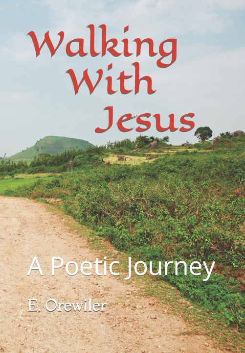Kniha Walking with Jesus E. Eugene Orewiler