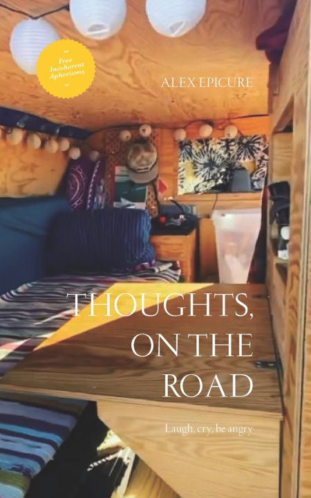 Knjiga Thoughts, on the road Alex Epicure