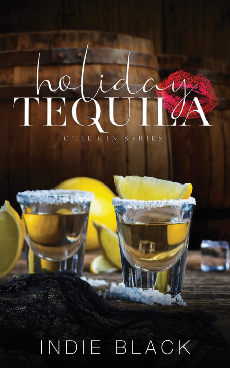 Kniha Holiday Tequila Indie Black