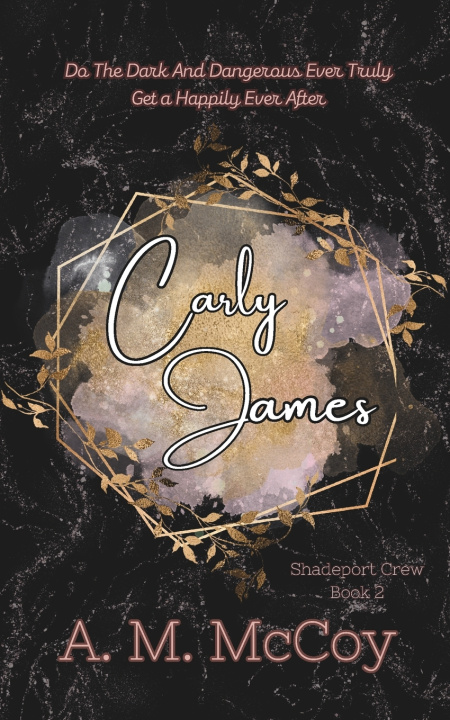 Knjiga Carly James A. M. McCoy