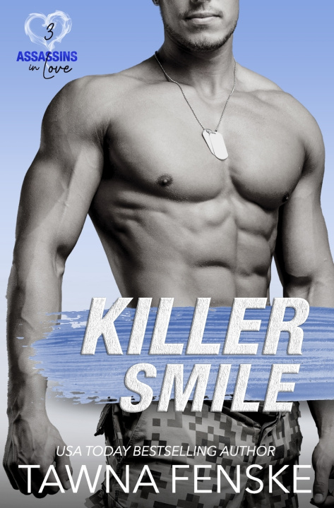 Kniha Killer Smile Tawna Fenske