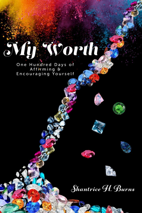 Boek My Worth Shantrice Hadley-Burns