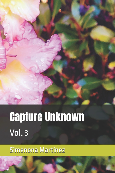 Knjiga Capture Unknown Simenona Martinez