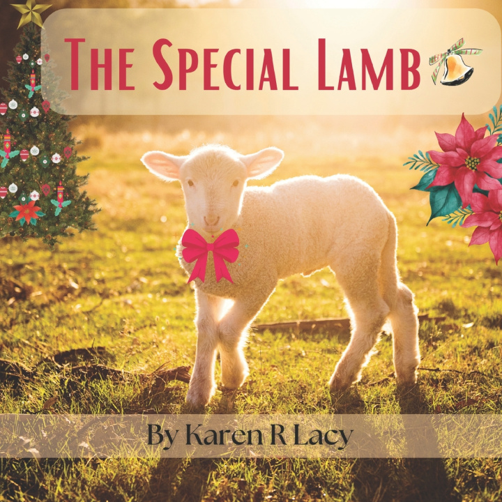 Kniha The Special Lamb Karen R Lacy