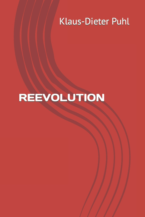 Knjiga REEVOLUTION Klaus-Dieter Puhl