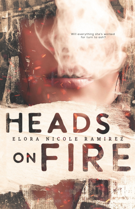 Kniha Heads on Fire Elora Ramirez