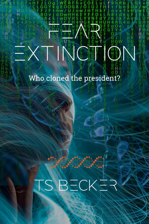 Kniha Fear Extinction TS Becker