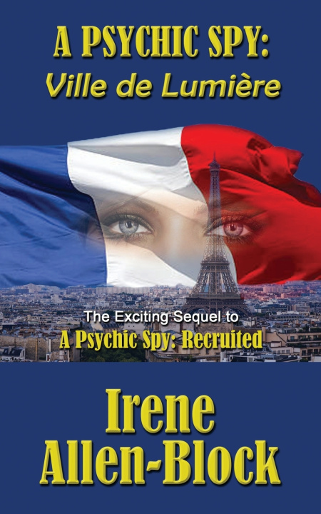 Kniha A Psychic Spy Irene Allen-Block