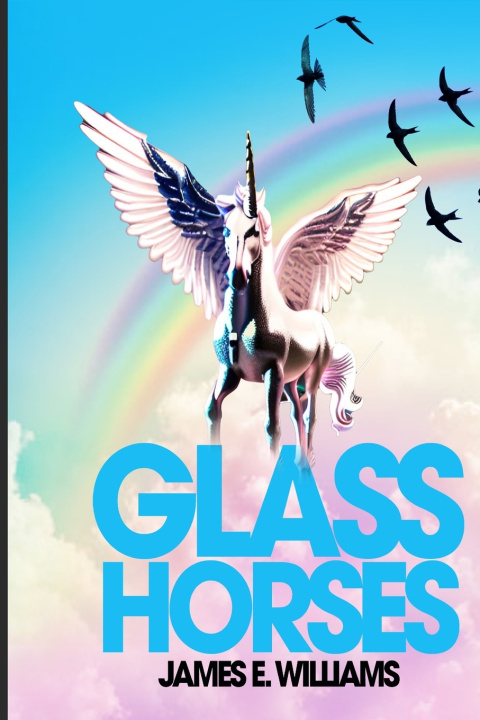 Kniha Glass Horses James Williams