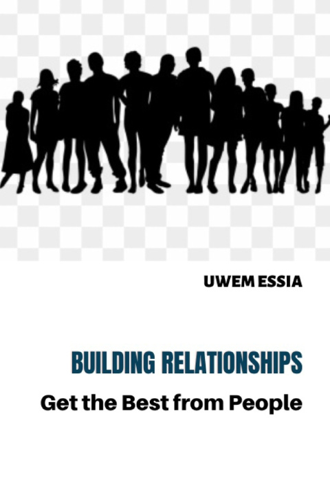 Kniha BUILDING RELATIONSHIPS Uwem Essia Prof.