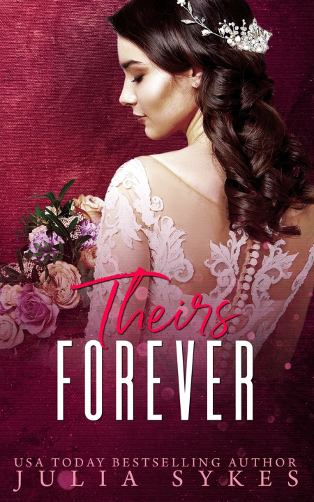 Knjiga Theirs Forever Julia Sykes