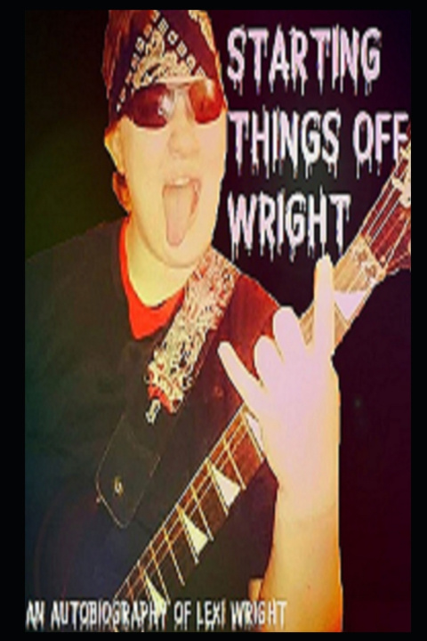 Knjiga Starting Things Off Wright Lexi Wright