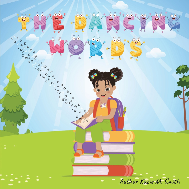 Kniha The Dancing Words Kacie M Smith