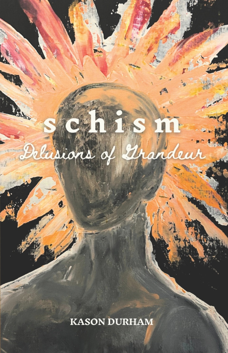 Kniha Schism Kason Durham