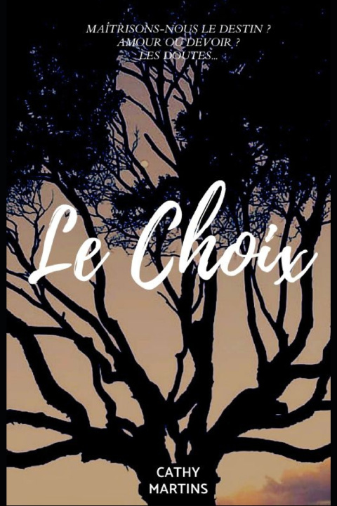 Kniha LES CHOIX Cathy Martins