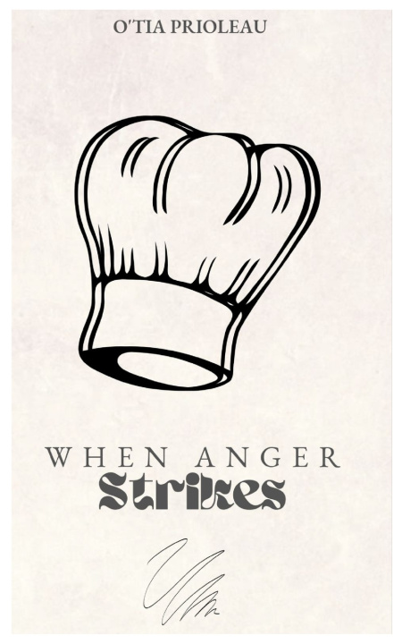 Knjiga When Anger Strikes O'Tia Prioleau