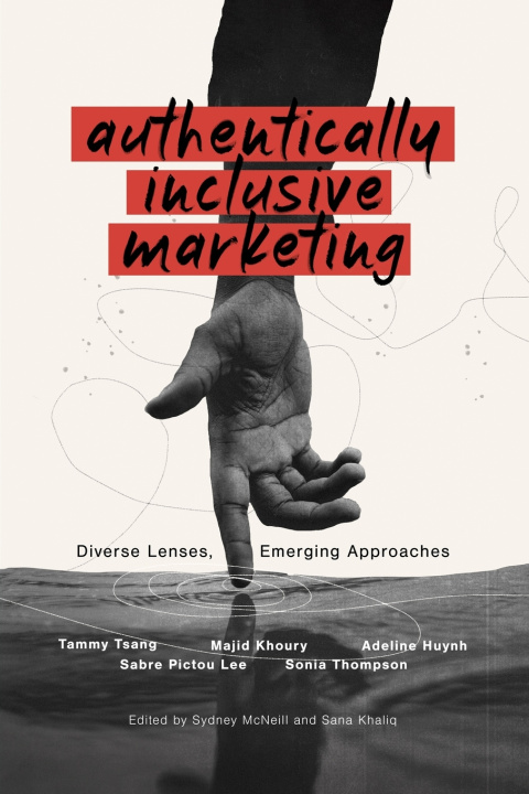 Kniha Authentically Inclusive Marketing Adeline Huynh