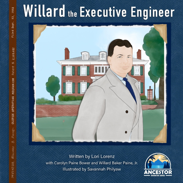 Kniha Willard the Executive Engineer Carol Paine Bower
