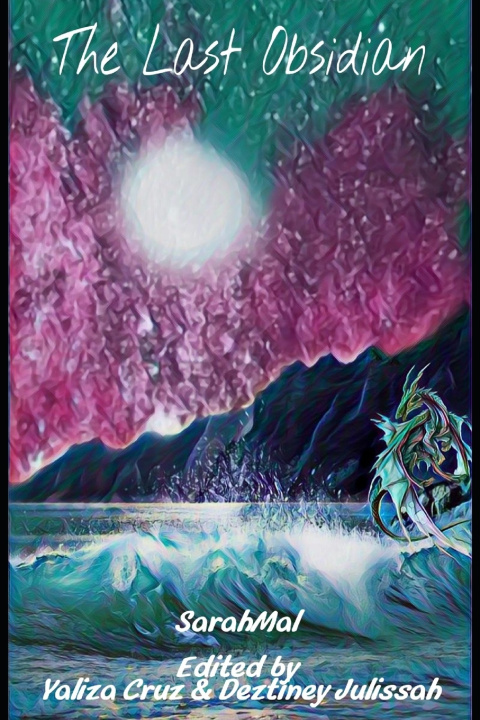 Knjiga The Last Obsidian SarahMal