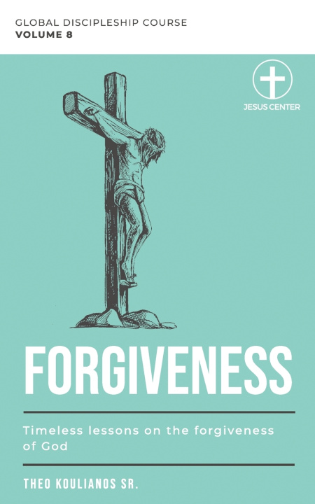 Kniha Forgiveness Theo Koulianos Sr.
