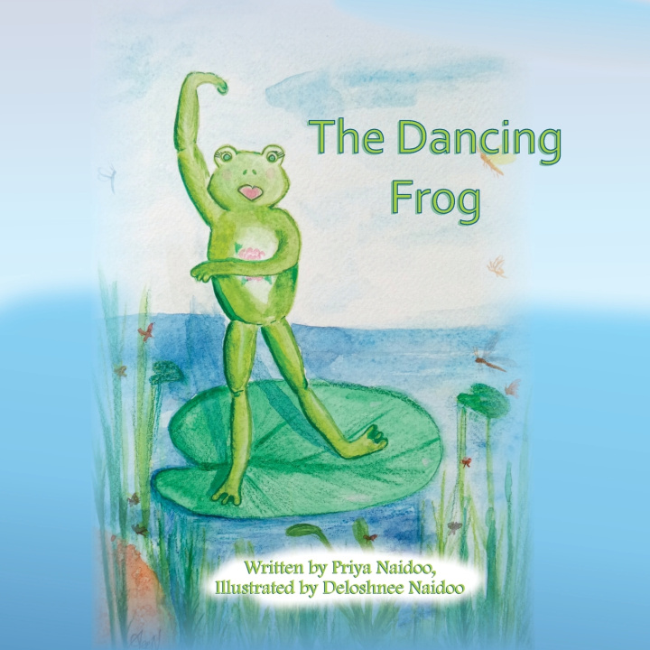 Kniha The Dancing Frog Priya Naidoo