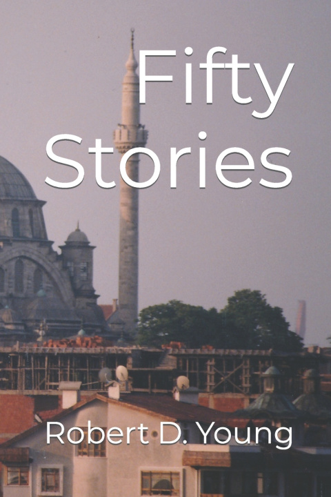 Kniha Fifty Stories Robert D. Young