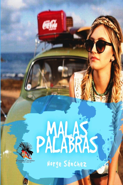 Kniha MALAS PALABRAS Norge Sánchez