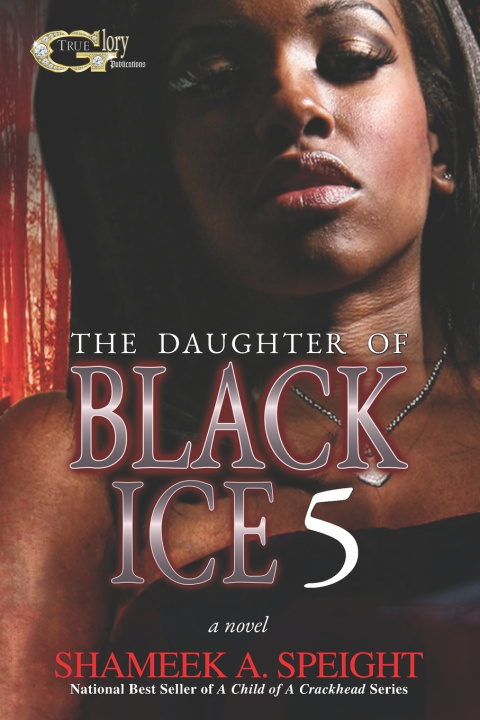 Libro THE DAUGHTER OF BLACK ICE 5 Shameek Speight
