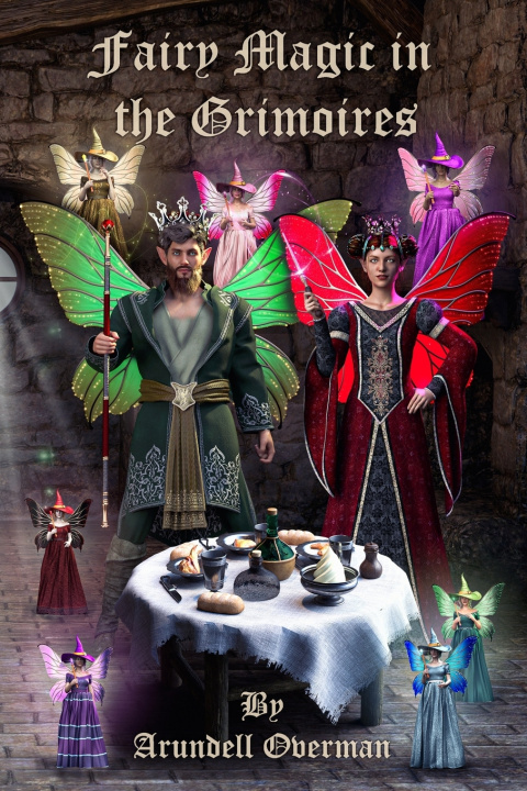 Kniha Fairy Magic in the Grimoires Arundell Overman