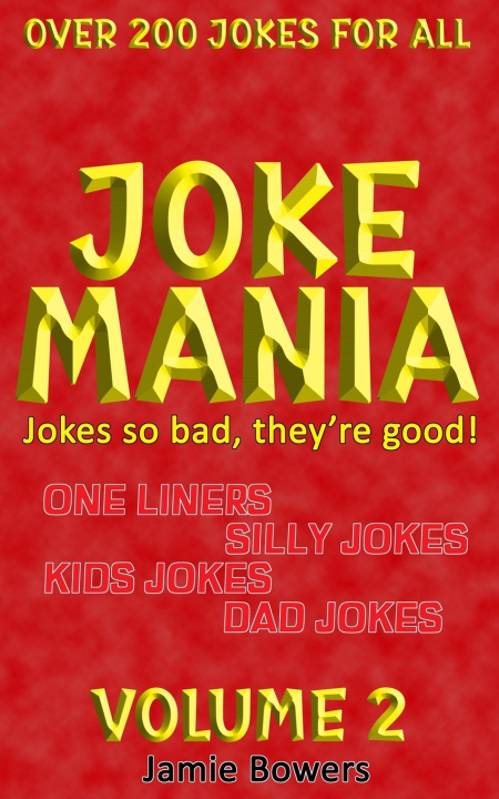 Kniha Jokemania Volume 2 Jamie Bowers