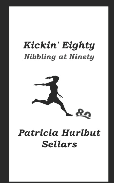 Knjiga Kickin' Eighty Pat Sellars