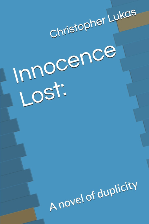 Kniha Innocence Lost Christopher (Kit) Lukas
