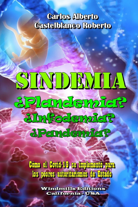 Livro SINDEMIA Carlos Alberto Castelblanco Roberto