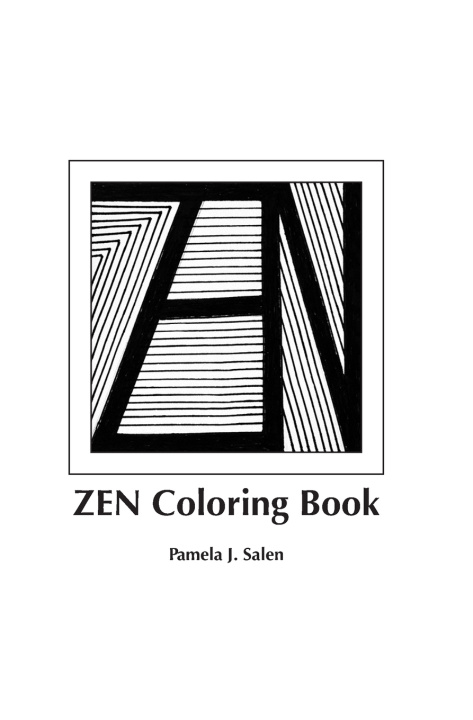 Kniha ZEN Coloring Book Pamela J. Salen