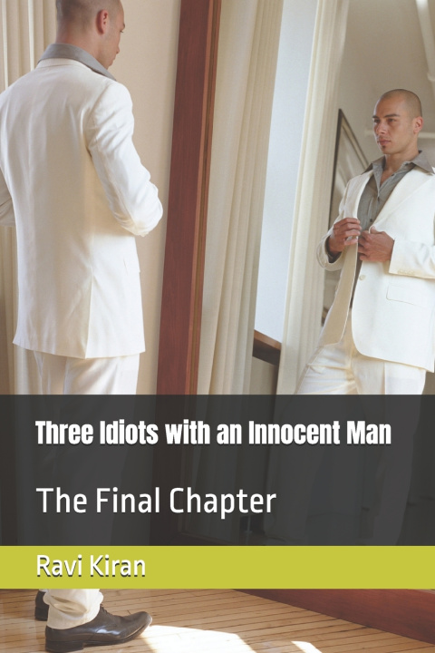 Knjiga Three Idiots with an Innocent Man R Kumar