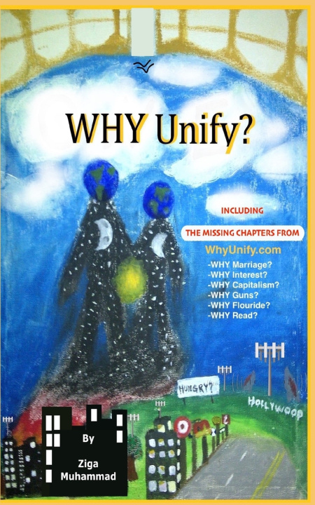 Kniha WHY Unify? Ziga Muhammad