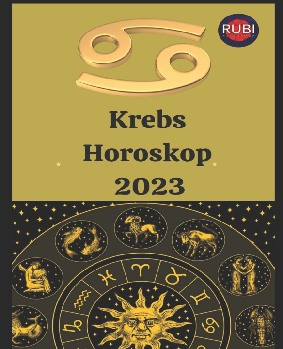 Kniha Krebs. Horoskop 2023 Angeline Rubi