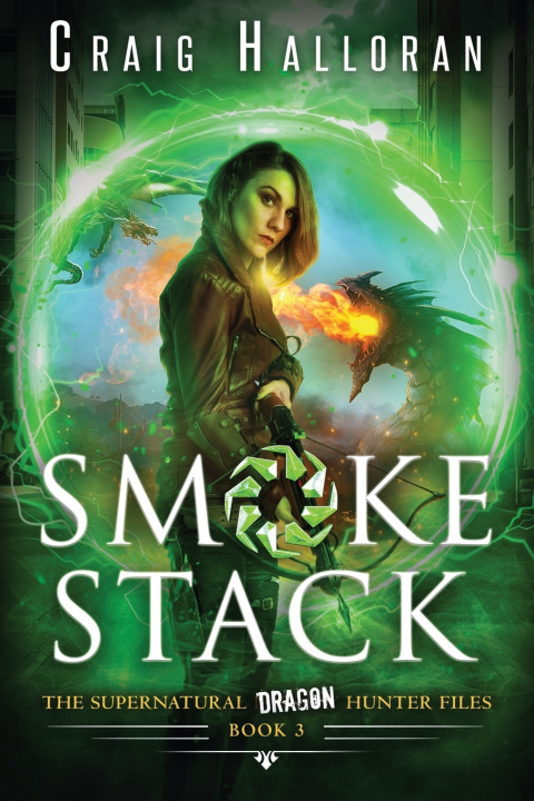 Knjiga Smoke Stack - Book 3 Craig Halloran