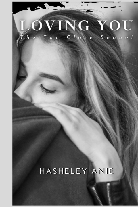 Knjiga Loving You Hasheley Anie